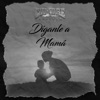 Díganle a Mamá - Single