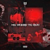 No Where To Run - Single