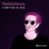 Stream & download A Better Place - Single