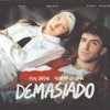 Demasiado - Single