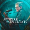Adorador por Excelência (Ao Vivo) - Single