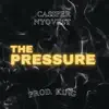 The Pressure - Single album lyrics, reviews, download