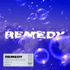 Remedy - Single