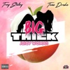 Big Thick Juicy Woman (feat. Tone Drake) - Single