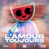 L'Amour Toujours - EP