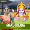 Marugelara song lyrics