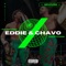 Eddie & Chavo (feat. CHICITYCHINO) - Pat Anthony lyrics