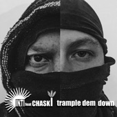 Trample Dem Down (feat. Chaski) artwork