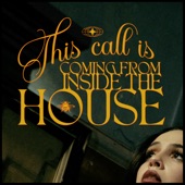 this call is coming from inside the house artwork