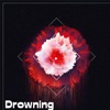 Drowning - Single