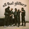 All That Glitters - Single