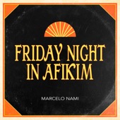 Friday Night in Afikim artwork