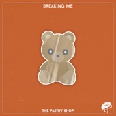 Breaking Me artwork