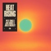 Heat Rising - Single