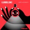 Just the Way (feat. Ardalan) - Lubelski lyrics