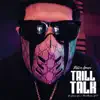 Trill Talk (feat. Da Damn Sen & That Mexican OT) song lyrics