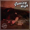 Getting High - Single