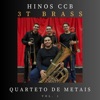 3T Brass - Hino 475 - Se Eu For Aqui Provado