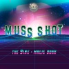 Muss Shot - Single