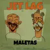 Maletas - Single album lyrics, reviews, download