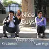 Nice Guys song lyrics