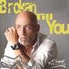 Broken Till You - EP