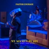 My Secret Place (Holy Spirit Take Over) - Single