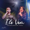Ele Vem - Single