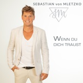 Wenn Du Dich traust (Radio Version) artwork