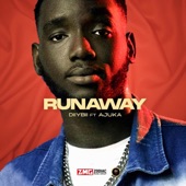 Runaway (feat. Ajuka) artwork