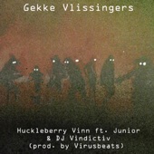 GEKKE VLISSINGERS (feat. Junior, DJ Vindictiv & Virusbeats) artwork