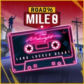 Land Locked Heart (from Road 96: Mile 0) artwork
