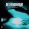After Midnight (feat. Xoro) [TELYKast Remix] - Lucas & Steve & Yves V lyrics