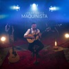 Maquinista - Single