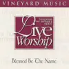 Blessed Be the Name, Vol. 24 (Live) album lyrics, reviews, download