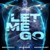 Let Me Go - Single