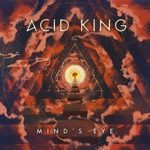 Acid King - Mind's Eye