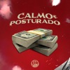 Calmo e Posturado - Single