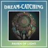 Stream & download Dream-Catching