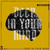 Deep In Your Mind artwork