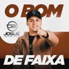 O Bom de Faixa - Single