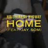 Home (feat. Jay Som) - Single album lyrics, reviews, download