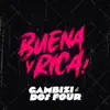 Buena Y Rica - Single album lyrics, reviews, download