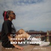 Do My Thing - Single