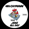 Jamz All Day - Single