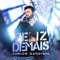 Feliz Demais - Junior Gardinni lyrics