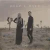 Deep & Wild - Single album lyrics, reviews, download
