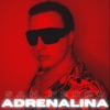 Adrenalina - Single