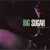 Big Sugar - Dear Mr. Fantasy