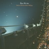 Here We Are - Single
